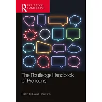 The Routledge Handbook of Pronouns