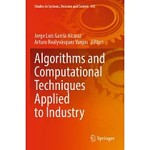 Algorithms and Computational Techniques Applied to Industry
