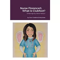 Nurse Florence(R)， What is Clubfoot?