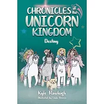 Chronicles of the Unicorn Kingdom： Destiny
