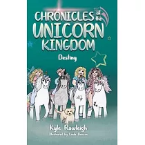 Chronicles of the Unicorn Kingdom： Destiny