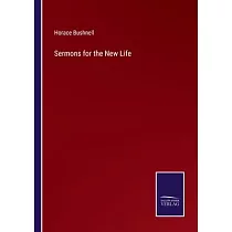 Sermons for the New Life