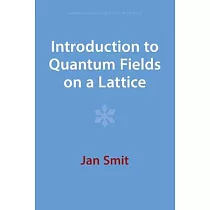 Introduction to Quantum Fields on a Lattice