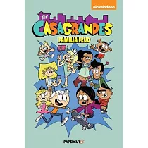 Casagrandes Vol. 6： Familia Feud