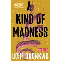A Kind of Madness