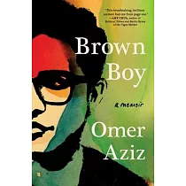 Brown Boy： A Memoir