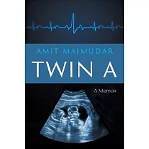 Twin A： A Memoir