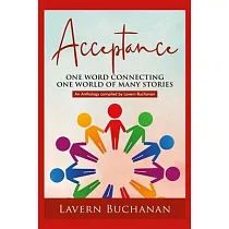 Acceptance： One word connecting one world of many stories