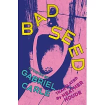 Bad Seed： Stories