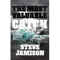 The Most Valuable Catch： Risking It All for What Matters the Most