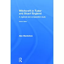 Witchcraft in Tudor and Stuart England