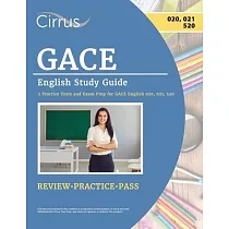 GACE English Study Guide： 2 Practice Tests and Exam Prep for GACE English 020， 021， 520