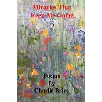 Miracles That Keep Me Going