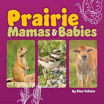 Prairie Mamas and Babies