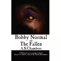 Bobby Normal and The Fallen