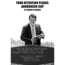 Your Attention Please： Announcer─Cop