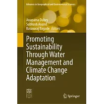 Promoting Sustainability Through Water Management and Climate Change Adaptation