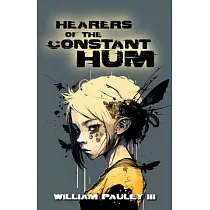 Hearers of the Constant Hum