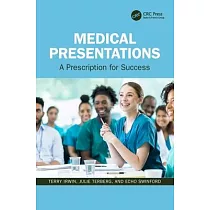 Medical Presentations： A Prescription for Success