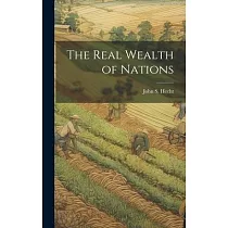 The Real Wealth of Nations