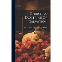 Christian Doctrine Of Salvation