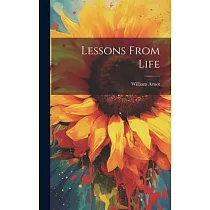 Lessons From Life