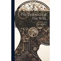 The Diseases of the Will