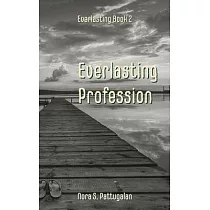 Everlasting Profession