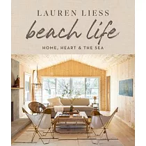 Beach Life： Home， Heart & the Sea