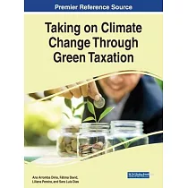 Taking on Climate Change Through Green Taxation