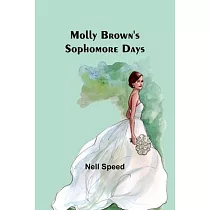 Molly Brown’s Sophomore Days
