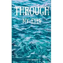 Through My Eyes