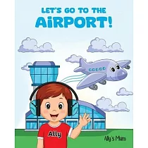 Let’s Go To The Airport!