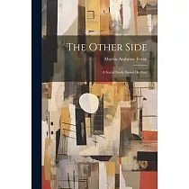 The Other Side： A Social Study Based On Fact
