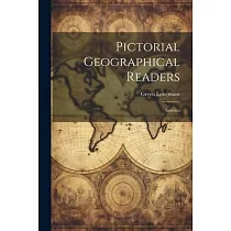 Pictorial Geographical Readers： America