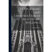 The Planning and Construction of High Office─buildings
