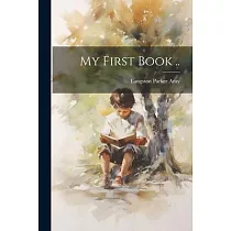 My First Book ..