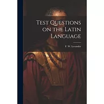 Test Questions on the Latin Language
