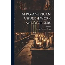 Afro─American Church Work and Workers