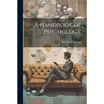A Handbook of Psychology