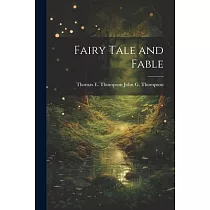 Fairy Tale and Fable