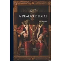 A Realized Ideal