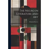 The Negro in Literature and Art