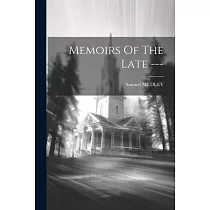 Memoirs Of The Late ───