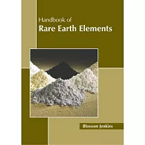 Handbook of Rare Earth Elements