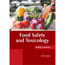 Food Safety and Toxicology