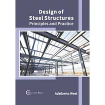 Design of Steel Structures： Principles and Practice