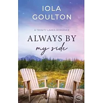 Always My By Side： A Contemporary Christian Romance