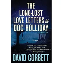The Long─Lost Love Letters of Doc Holliday