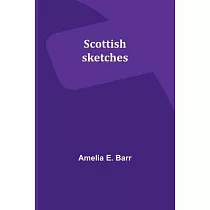 Scottish sketches